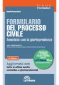 Formulario del processo civile annotato con la giurisprudenza. Con Contenuto digitale per download e accesso on line