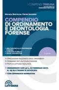 Compendio di ordinamento e deontologia forense