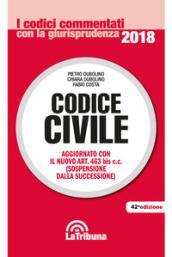 Codice civile. Aggiornato con il nuovo Art. 463 bis c.c. (sospensione della successione)