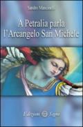 A Petralia parla l'Arcangelo San Michele
