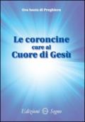 Le coroncine care al cuore di Gesù. Ora santa di preghiera