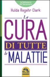 La cura di tutte le malattie