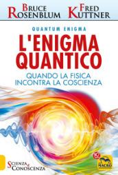 L'enigma quantico