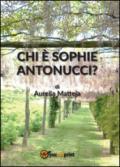 Chi è Sophie Antonucci?