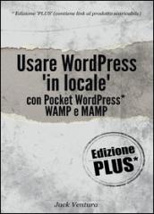 Usare WordPress «in locale»