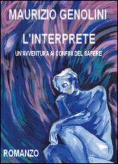 L'interprete. Un'avventura ai confini del sapere