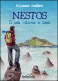 Nestos. Il mio ritorno a casa