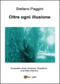 Oltre ogni illusione