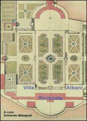 Villa Albani rivisitata