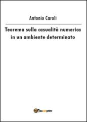 Teorema sulla casualità numerica in un ambiente determinato