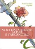 Voci dall'anima. La dea e l'arcangelo