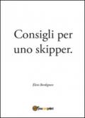 Consigli per uno skipper