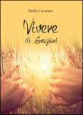 Vivere di emozioni