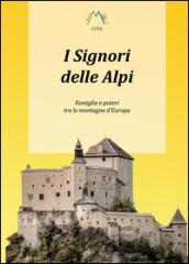 I signori delle Alpi