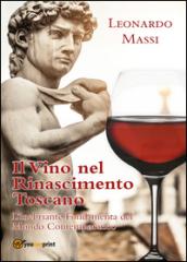 Il vino nel rinascimento toscano