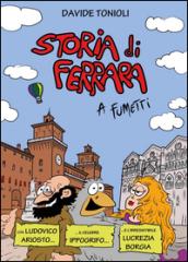 Storia di Ferrara a fumetti