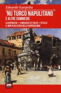 'Nu turco napulitano e altre commedie