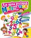 La mia prima matematica. Coloro e imparo