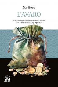 L'avaro. Testo francese a fronte