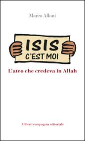 Il cattivo infinito. Capire Isis