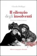 Il silenzio degli insolventi. Contro sovraindebitamento e usura