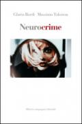 Neurocrime. Un killer di nome Alzheimer