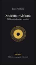 Sodoma rivisitata. Sillabario di cattivi pensieri
