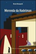 Merenda da Hadelman