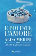 Fate l'amore. Alda Dante Rock