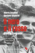 Il nero e il rosso. Il delitto Campanile