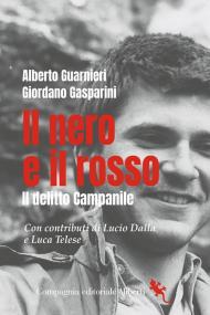 Il nero e il rosso. Il delitto Campanile