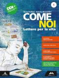 Come noi. Mito ed epica. Per la Scuola media. Con e-book. Con espansione online vol.1