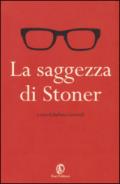 La saggezza di Stoner