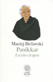 Panikkar. Un uomo e il suo pensiero