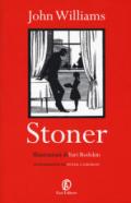 Stoner - Ediz. illustrata