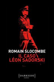 Il caso Léon Sadorski