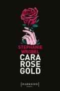 Cara Rose Gold