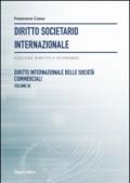 Diritto societario internazionale. 8: Diritto internazionale delle società commerciali