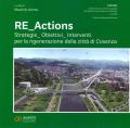 Re_actions. Strategie. Obiettivi. Interventi per la rigenerazione della città di Cosenza