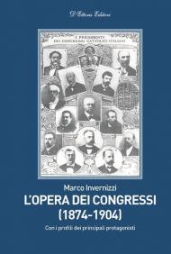 L' opera dei congressi (1874-1904)