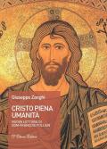 Cristo piena umanità. Nuova lettura di dom François Pollien