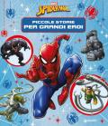 Spiderman. Piccole storie per diventare grandi