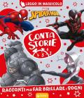 Spiderman. Contastorie. Racconti per far brillare i sogni. Ediz. a colori