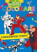 Coraggiosi e forti. Marvel Avengers. Primo album da colorare. Ediz. a colori