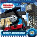 Cranky Scricchiolio. Thomas & friends