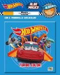 Hot Wheels. Albo magico. Ediz. a colori. Con gadget