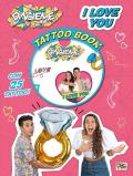 I love you. DinsiemE. Tattoo book. Con tatuaggi temporanei. Con Poster