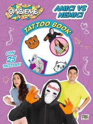 Amici vs nemici. DinsiemE. Tattoo book. Con 25 tatuaggi temporanei. Con Poster