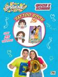 Giochi e scherzi. DinsiemE. Tattoo book. Con 25 tatuaggi temporanei. Con Poster