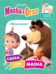 Ninna nanna. Canta con Masha. Masha e Orso. Ediz. a colori. Con QR code per ascoltare la canzone